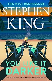 You Like It Darker (Stephen King) Тебе нравится темнее (Стивен Кинг) /Книги на английском языке