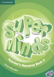 Super Minds. Teacher's Resource Book 2 (+CD)