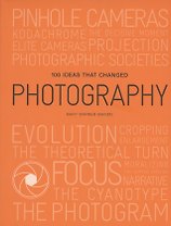 100 Ideas that Changed Photography