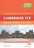 Cambridge FCE 2: Practice Tests. For the Cambridge English: First for Schools Examination. Revised for 2015 - 0