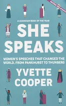 She Speaks : Womens Speeches That Changed the World