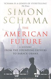The American Future / (мягк). Schama S. (ВБС Логистик)