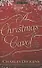 A Christmas Carol and Other Christmas Stories - 0