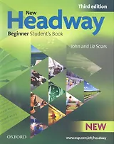 New Headway. Beginner Student's Book. Third edition