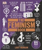 The Feminism Book. Big Ideas Simply Explained - 0