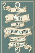 The Diary of a Superfluous Man and Other Novellas - 0