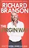 The Virgin Way How to Listen Learn Laugh and Lead (м) Branson - 0
