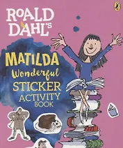 Matilda Wonderful. Sticker Activity Book