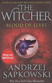 The Witcher. Blood of Elves