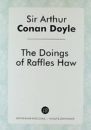 The Doings of Raffles Haw