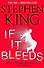 If It Bleeds (Stephen King) Будет кровь (Стивен Кинг) / Книги на английском языке - 0