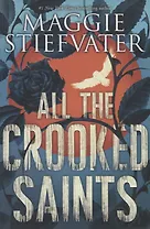 All the Crooked Saints