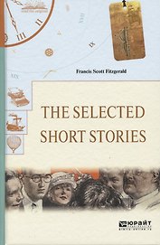 The selected short stories. Избранные рассказы