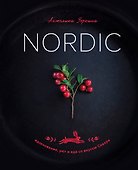 Nordic. Вдохновение, уют и еда со вкусом Севера - 0