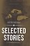 Selected Stories: рассказы (на английском языке) - 0