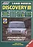 Land Rover Discovery III. Модели 2004-2009 гг. выпуска с бензиновым V8 (4,4 л.) и дизельным TDV6 (2,7 л.) двигателями. Руководство по ремонту и техническому обслуживанию (+ полезные ссылки) - 0