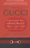 House of Gucci: A Sensational Story of Murder, Madness, Glamour, and Greed - 0