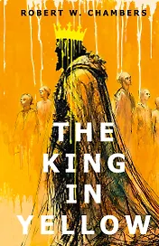 The King in Yellow = Король в желтом