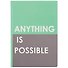 Блокнот Anything is possible - 0