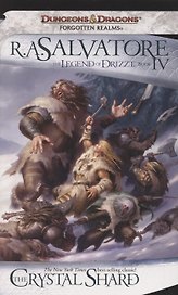 The Legend of Drizzt. Book IV. The Crystal Shard