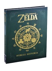 The Legend of Zelda. Hyrule Historia
