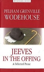 Jeeves in the Offing = Дживс в отпуске.