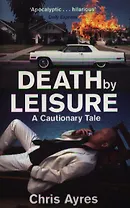 Death of Leisure (м) Ayres