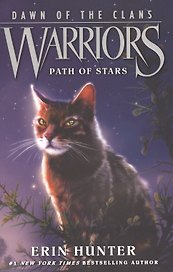 Warriors Dawn of the Clans 6 Path of Stars (м) Hunter