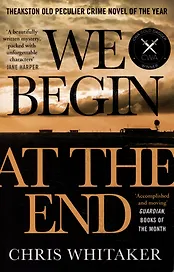 We Begin at the End