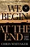 We Begin at the End - 0