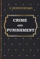 Crime and Punishment = Преступление и наказание: на английском языке