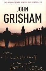 PLAYING FOR PIZZA, Grisham, John