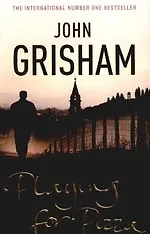 PLAYING FOR PIZZA, Grisham, John