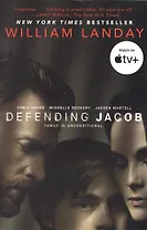 Defending Jacob (TV Tie-in Edition): A Novel