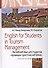 English for Students in Tourism Management. Английский язык для студентов, изучающих туристический бизнес. Учебное пособие - 0