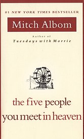 Five people you meet in Heaven