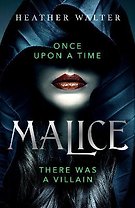 Malice There Was a Villain