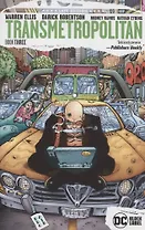 Transmetropolitan Book Three