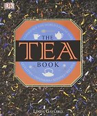 The Tea Book: Experience the World's Finest Teas - 0