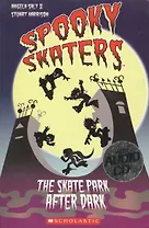 Spooky Skaters: The Skate Park Afler Dark. Starter level (+СD)