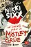 Как я стал Nikki Sixx: от детства на ферме до Motley Crue - 0