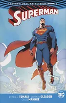 Superman: The Rebirth. Deluxe Edition. Book 2
