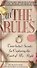 All the Rules: Time-tested Secrets for Capturing the Heart of Mr. Right - 0