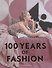 100 Years of Fashion - 0