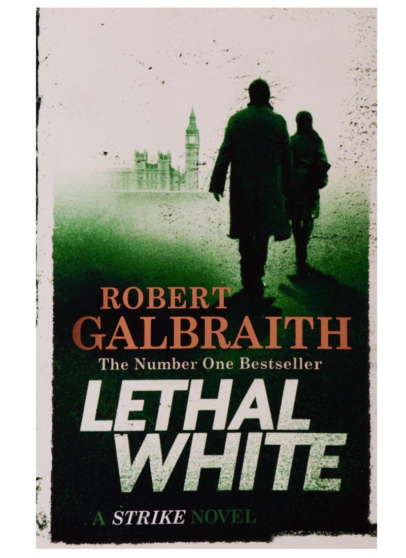 

Lethal White
