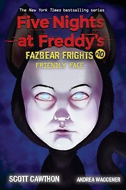 Five Nights at Freddy's Fazbear Frights 10 Friendly Face Пять ночей у Фредди Ужасы Фазбера 10 Дружелюбное лицо / Книги на английском языке
