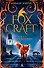 Foxcraft. Книга 1. Зачарованные - 0