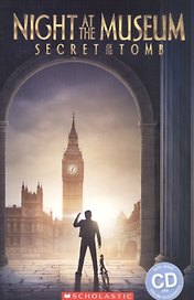 Night at the museum: secret of the tomb. Level 2 (+CD)