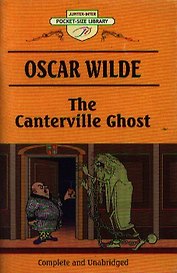 The Canterville Ghost and Other Stories