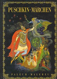 Puskin - Marchen: Palech - Malerei:( на  немецком языке)